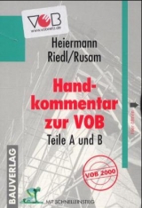 Handkommentar zu VOB - Heiermann, Wolfgang; Riedl, Richard; Rusam, Martin