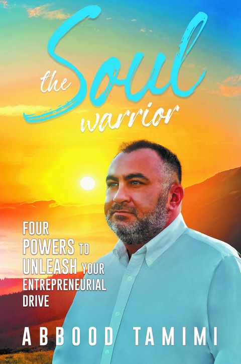 The Soul Warrior - Abbood Tamimi