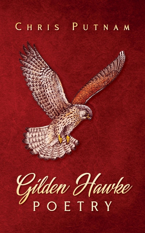 Gilden Hawke Poetry -  Chris Putnam