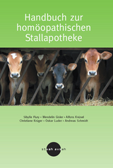 Handbuch zur homöopathischen Stallapotheke - S Flury, W Gisler, A Schmidt, A Knüsel, C Krüger, O Luder