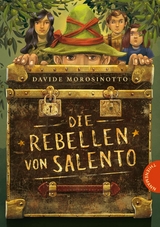 Die Rebellen von Salento -  Davide Morosinotto