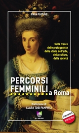 Percorsi femminili a Roma - Enza Plotino