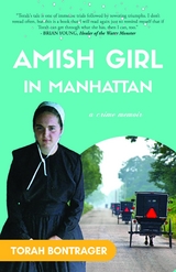 Amish Girl in Manhattan -  Torah Bontrager