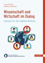 Wissenschaft und Wirtschaft im Dialog - Luise Ortloff, Katharina Winkler