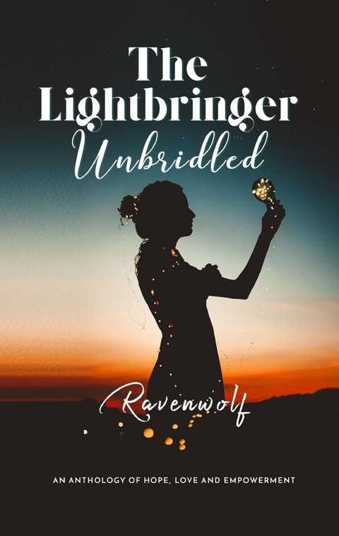 Lightbringer Unbridled -  Ravenwolf