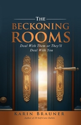 Beckoning Rooms -  Karin Brauner