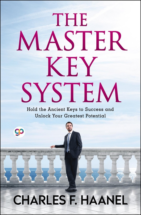 Master Key System -  Charles F. Haanel