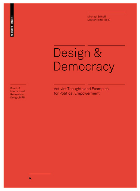 Design & Democracy -  Maziar Rezai,  Michael Erlhoff