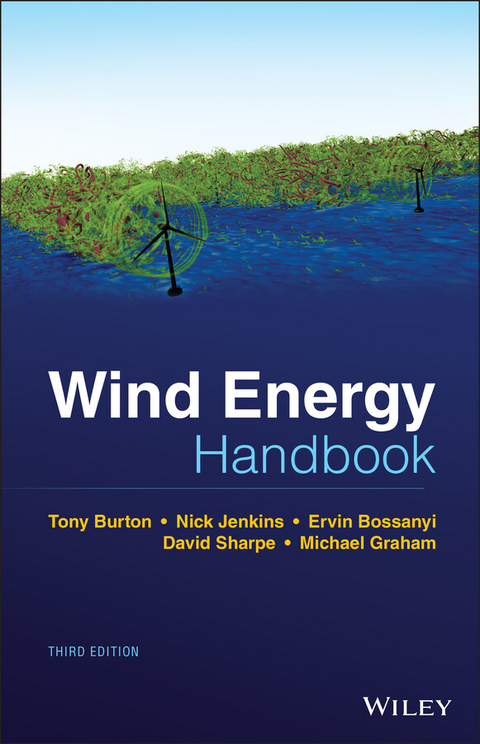 Wind Energy Handbook - Tony L. Burton, Nick Jenkins, Ervin Bossanyi, David Sharpe, Michael Graham