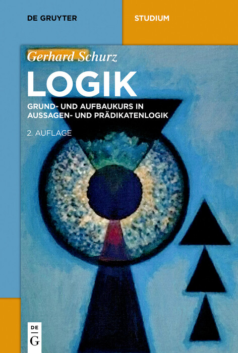 Logik -  Gerhard Schurz