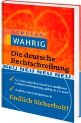Schüler-WAHRIG Die deutsche Rechtschreibung - 