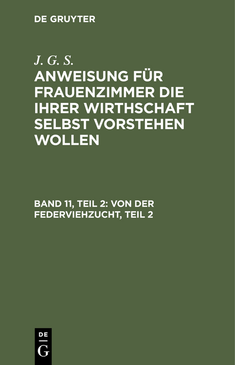 Von der Federviehzucht, Teil 2 - Johann Gottlieb Seidenburg