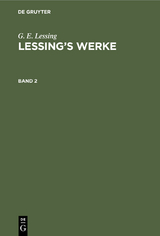 G. E. Lessing: Lessing’s Werke. Band 2 - G. E. Lessing