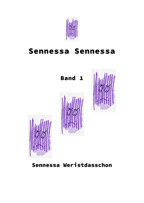 Sennessa Sennessa - Sennessa Weristdasschon