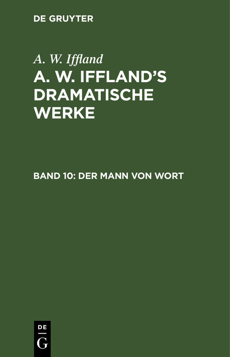 Der Mann von Wort - A. W. Iffland