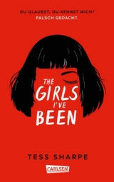 The Girls I've Been -  Tess Sharpe