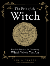 The Path of the Witch - Lidia Pradas