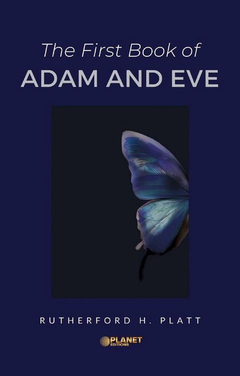 The First Book of Adam and Eve - Rutherford H.