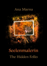 Seelenmalerin - Ana Marna