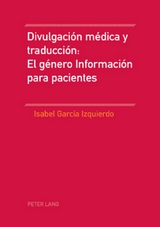 Divulgación médica y traducción: El género Información para pacientes - Isabel García-Izquierdo