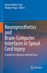 Neuroprosthetics and Brain-Computer Interfaces in Spinal Cord Injury - 