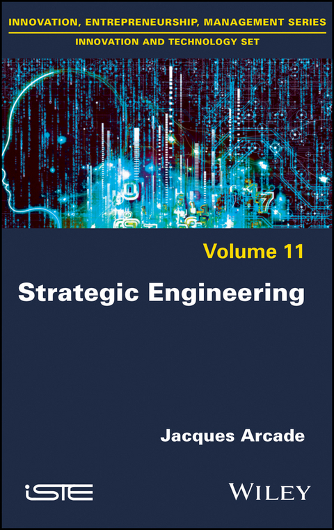Strategic Engineering -  Jacques Arcade