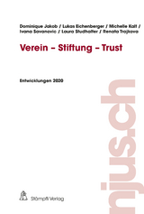 Verein - Stiftung - Trust - Dominique Jakob, Lukas Eichenberger