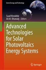 Advanced Technologies for Solar Photovoltaics Energy Systems - 