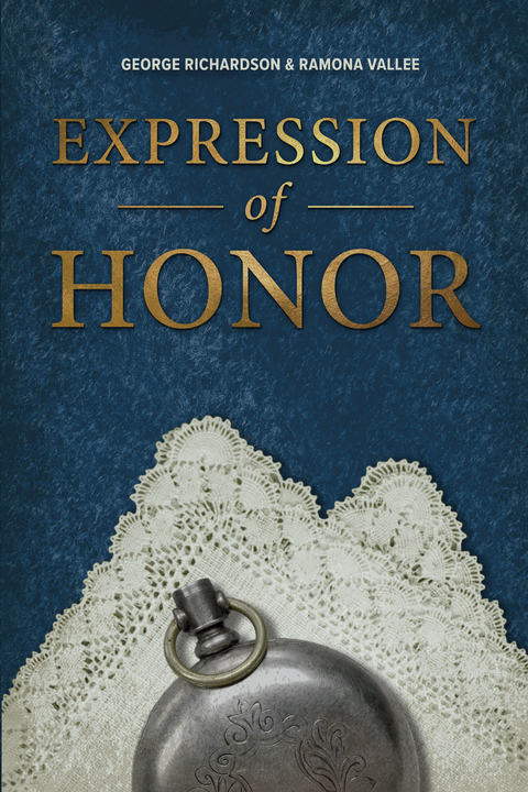 Expression of Honor -  George Richardson,  Ramona Vallee