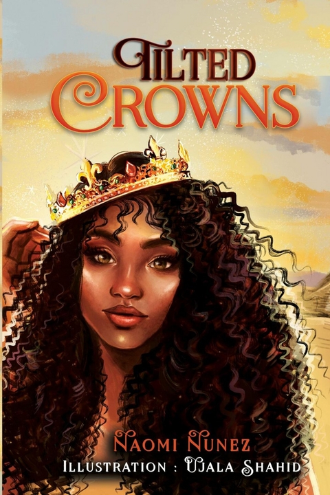 Tilted Crowns -  Naomi Nunez