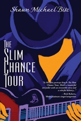 Slim Chance Tour -  Shawn Michael Bitz