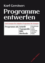 Programme entwerfen - Karl Gerstner