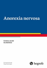 Anorexia nervosa - Corinna Jacobi, Ina Beintner