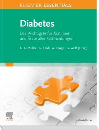 ELSEVIER ESSENTIALS Diabetes - Ulrich Alfons Müller; Günther Egidi …