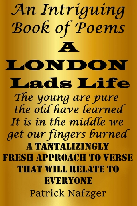 London Lads Life -  Patrick Nafzger