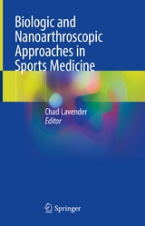Biologic and Nanoarthroscopic Approaches in Sports Medicine - 