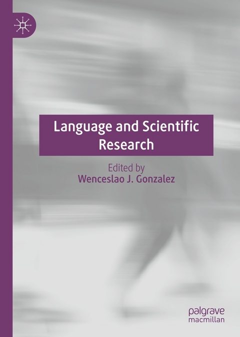 Language and Scientific Research - 