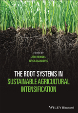 The Root Systems in Sustainable Agricultural Intensification - 