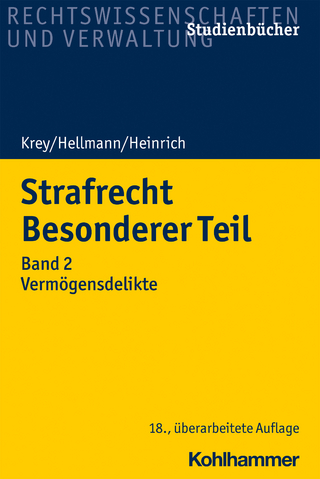 Strafrecht Besonderer Teil - Uwe Hellmann; Manfred Heinrich
