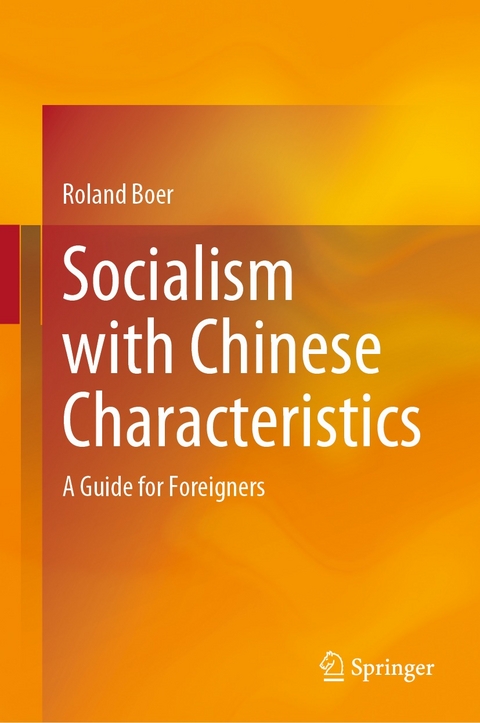 Socialism with Chinese Characteristics -  Roland Boer