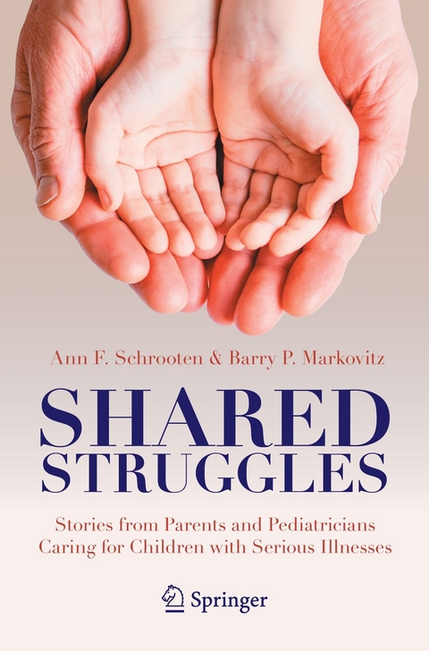 Shared Struggles -  Ann F. Schrooten,  Barry P. Markovitz