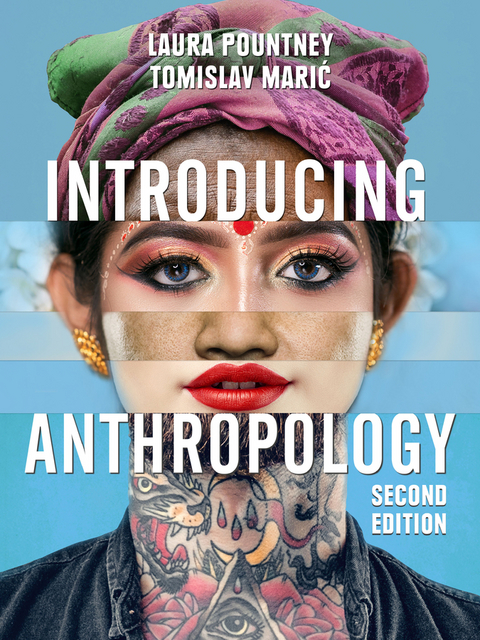 Introducing Anthropology - Laura Pountney, Tomislav Maric