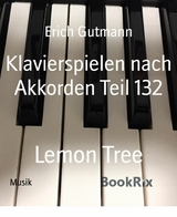 Klavierspielen nach Akkorden Teil 132 - Erich Gutmann