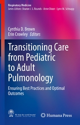 Transitioning Care from Pediatric to Adult Pulmonology - 