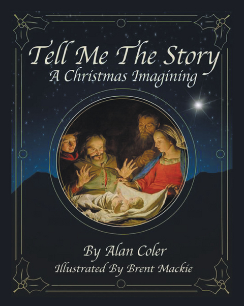 Tell Me the Story -  Alan Coler