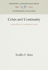 Crisis and Continuity -  Teofilo F. Ruiz