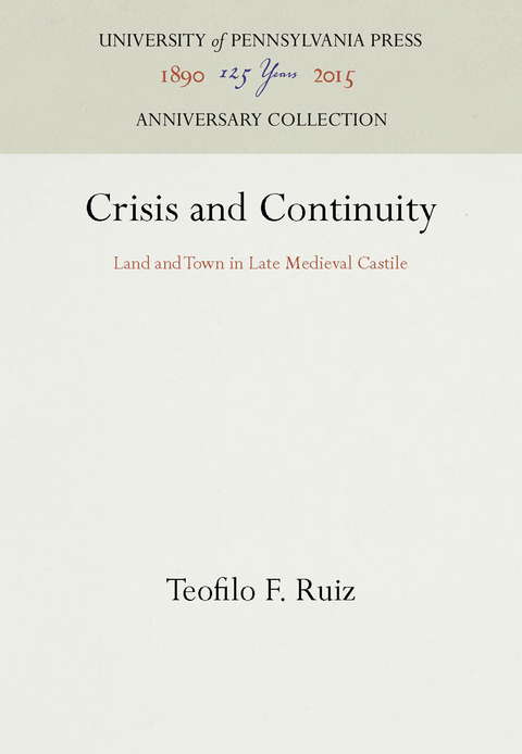 Crisis and Continuity -  Teofilo F. Ruiz