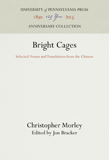 Bright Cages - Christopher Morley