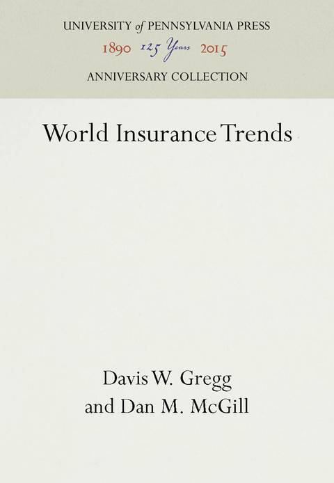 World Insurance Trends - Davis W. Gregg, Dan M. McGill