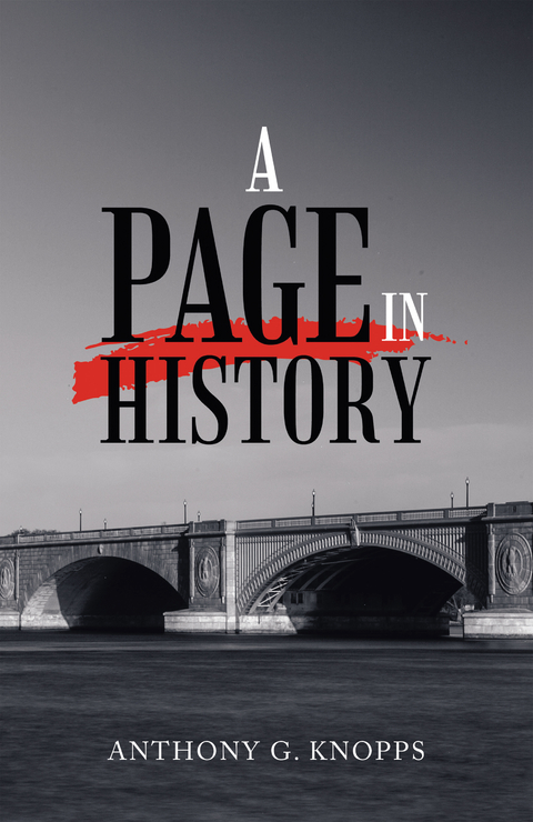 A Page in History - Anthony G. Knopps